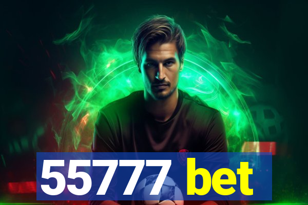 55777 bet